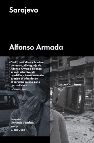 Sarajevo, de Alfonso Armada. Editorial Malpaso (W), tapa blanda en español