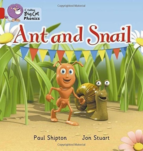 Ant And Snail - Big Cat Phonics