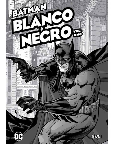 Batman Blanco Y Negro Vol 01 - Varios Autores