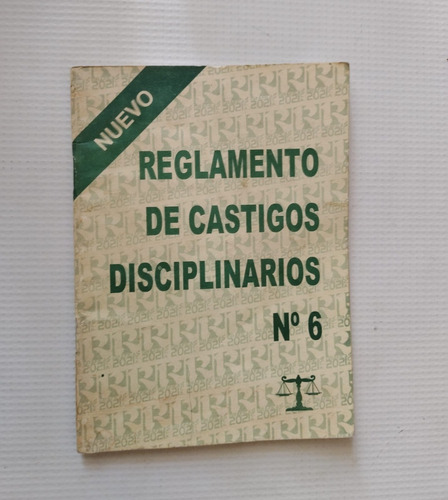 Reglamento De Castigos Diciplinarios N 6