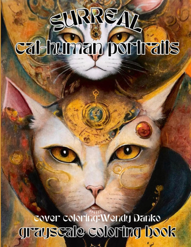 Libro: Surreal Cat_human Portraits: Livro De Colorir Em Tons