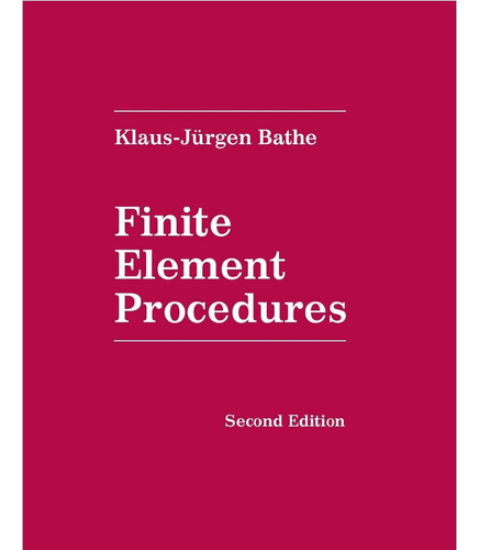 Libro: Finite Element Procedures - Second Edition