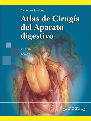 Atlas De Cirugía Aparato Digestivo Tomo 2 Cameron