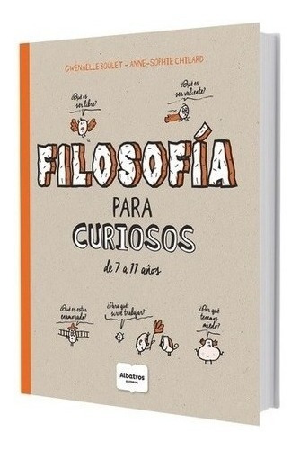 Filosofia Para Curiosos De 7 A 11 Años