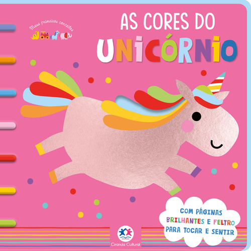 As Cores Do Unicórnio, De Believe Ideas, Make. Editora Ciranda Cultural, Capa Mole Em Português