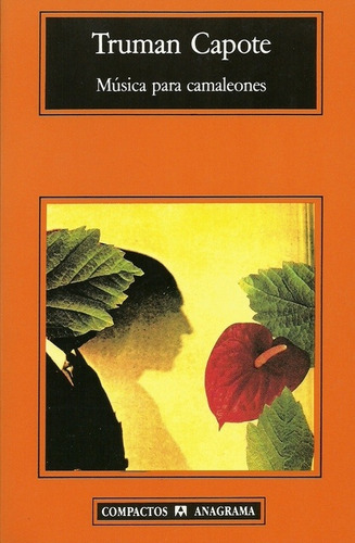 Música Para Camaleones - Truman Capote