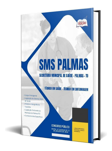 Apostila Prefeitura Palmas To Sms Palmas 2024 Técnico Em
