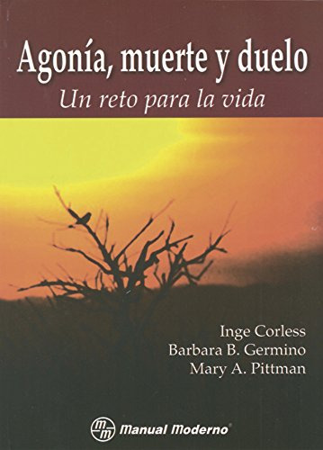 Libro Agonía, Muerte Y Duelo De Inge Corless, Barbara B. Ger