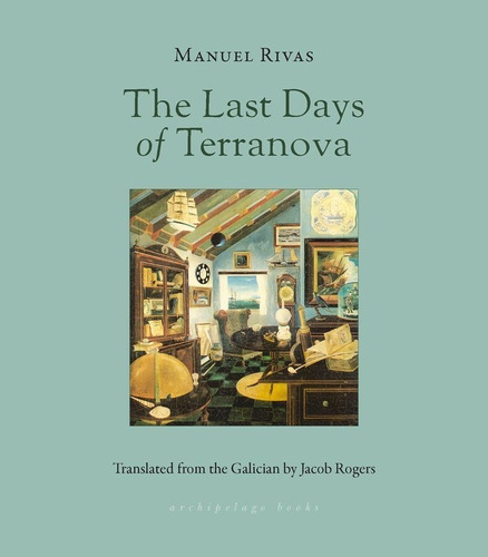 Libro The Last Days Of Terranova - Rivas,manuel