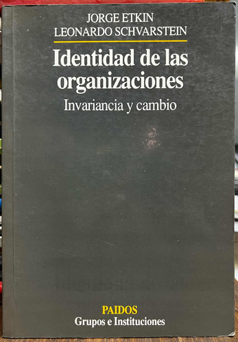 Identidad De Las Organizaciones - Jorge Etkin