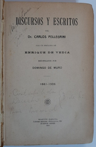 Antigua Libro Discursos Y Escritos Carlos Pelegrini Ro 219