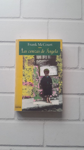 Las Cenizas De Angela/ Frank Mccourt