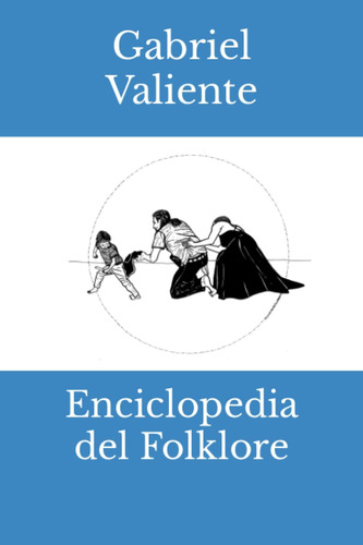Libro: Enciclopedia Del Folklore (edición En Español)
