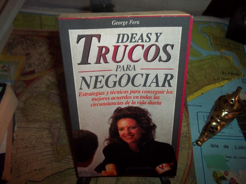 Ideas Y Trucos Para Negociar