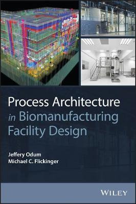 Libro Process Architecture In Biomanufacturing Facility D...