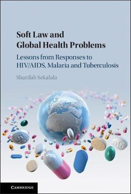 Libro Soft Law And Global Health Problems - Sharifah Seka...
