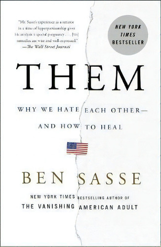 Them : Why We Hate Each Other--and How To Heal, De Ben Sasse. Editorial St Martin's Press, Tapa Blanda En Inglés