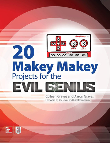 Libro: 20 Makey Makey Projects For The Evil Genius