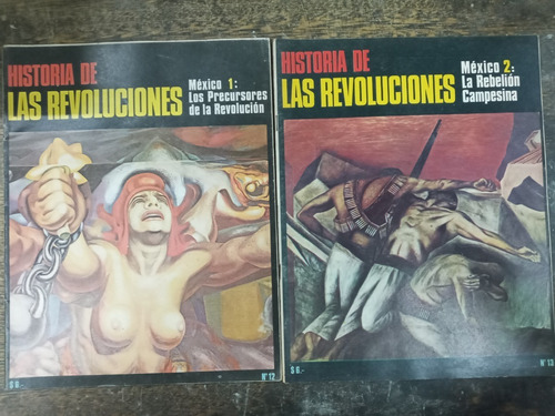 Historia De Las Revoluciones * Mexico * 2 Fasciculos *