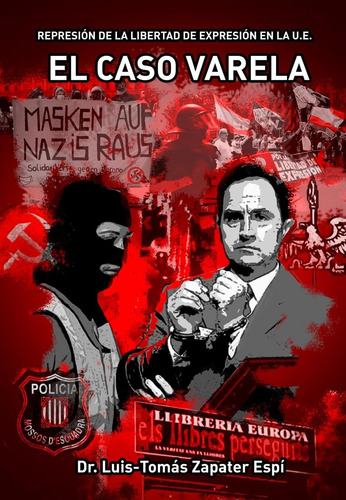 El Caso Varela Luis Tomas Zapater Espi
