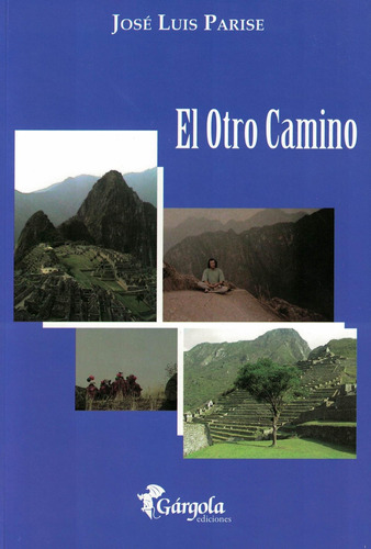 Otro Camino, El - Parise