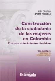 Libro Construccion De La Ciudadania De Las Mujeres En Colom
