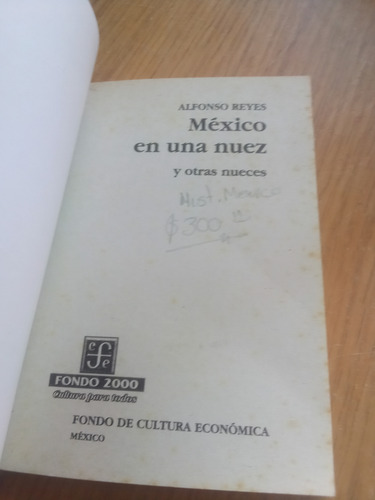México En Una Nuez Y Otras Nueces - Alfonso Reyes (Usado)