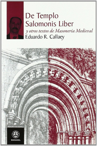 Libro De Templo Salomonis Liber - Calley, Eduardo R.