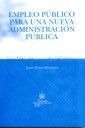 Libro Empleo Público Para Una Nueva Administración Pública