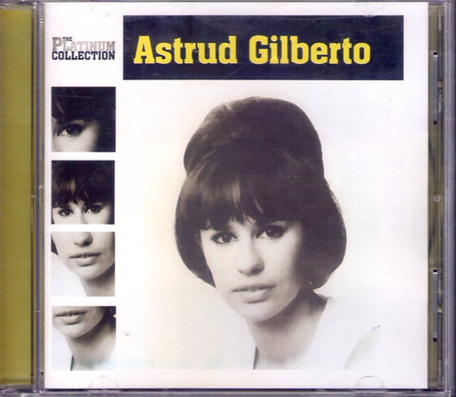 Astrud Gilberto - The Platinum Collection Cd