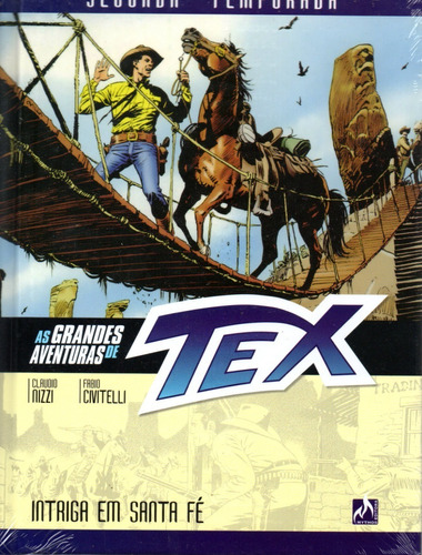 As Grandes Aventuras De Tex N° 03 - 2ª Temporada - Intriga Em Santa Fé - Editora Mythos - Capa Dura - 2022 - Bonellihq 3 Cx334 Abr24