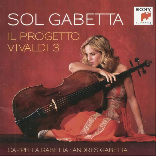 Cd - Il Progetto Vivaldi 3 - Sol Gabetta