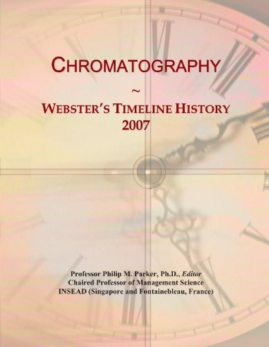 Chromatography Websters Timeline History, 2007