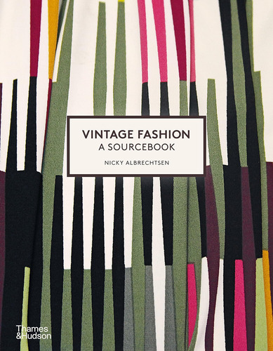 Libro: Vintage Fashion: A Complete Sourcebook