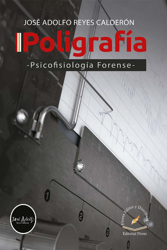 Libro Poligrafía Psicofisiológica Forense Lku