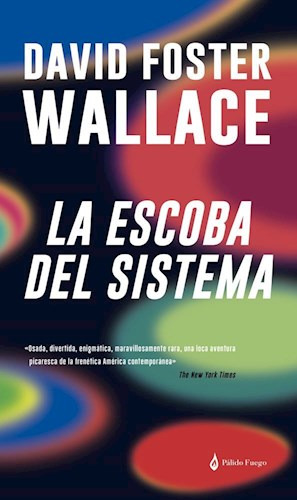 Libro La Escoba Del Sistema De David Foster Wallace