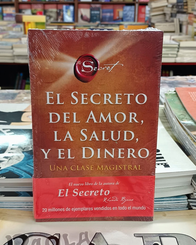 El Secreto Del Amor La Salud Y El Dinero