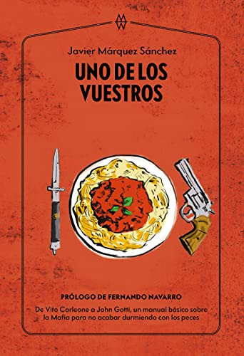 Libro Uno De Los Vuestros De Márquez Sánchez Javier Muddy Wa