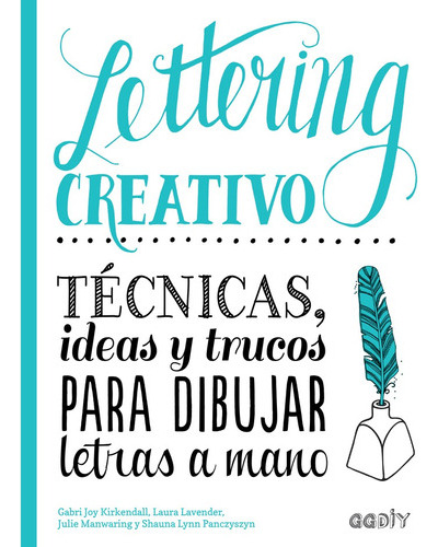 Diy - Lettering Creat.tec. Ideas Y Trucos Para Dibuj.letras