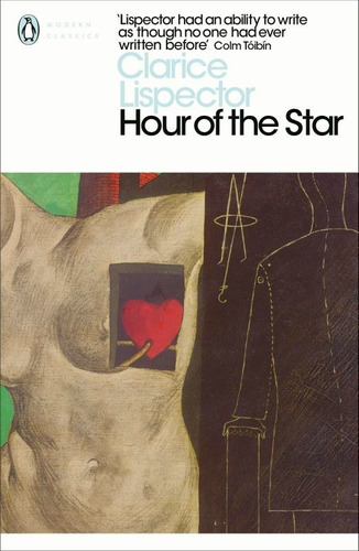 Hour Of The Star, De Lispector, Clarice. Editora Penguin Classics Uk, Capa Mole Em Inglês