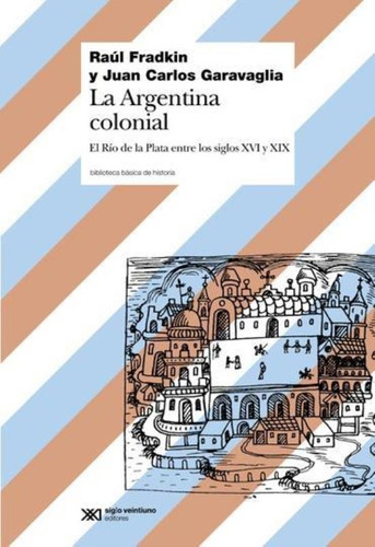 Argentina Colonial, La