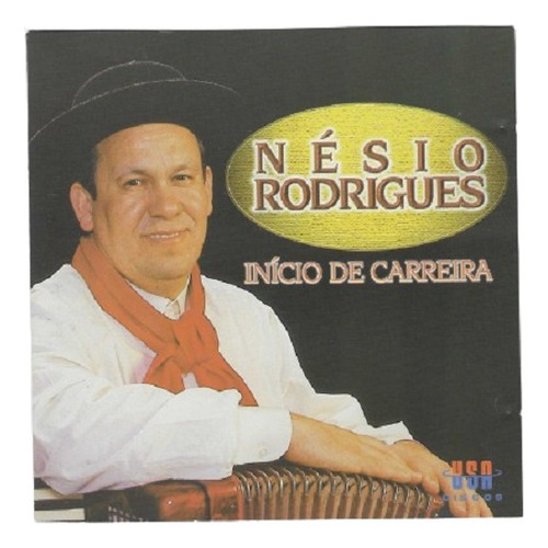 Cd - Nésio Rodrigues - Inicio De Carreira