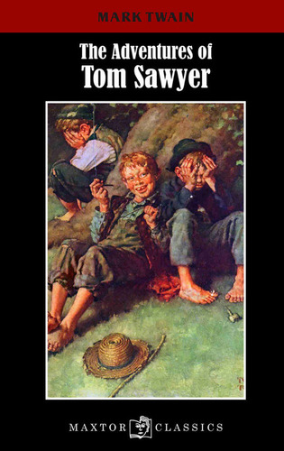 The Adventures Of Tom Sawyer Inglés