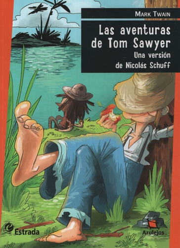 Las Aventuras De Tom Sawyer - Azulejos Naranja