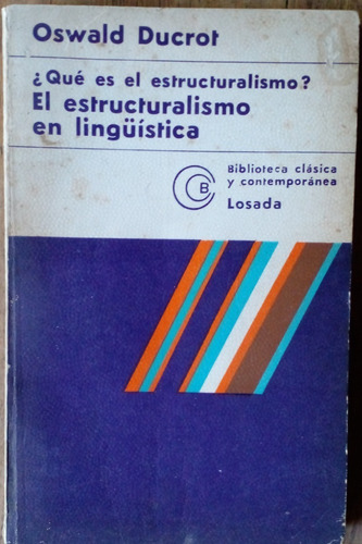 Qué Es El Estructuralismo. El Estructuralismo En Lingüística