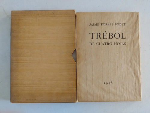 Jaime Torres Bodet. Trébol De Cuatro Hojas. Firmado (Usado)