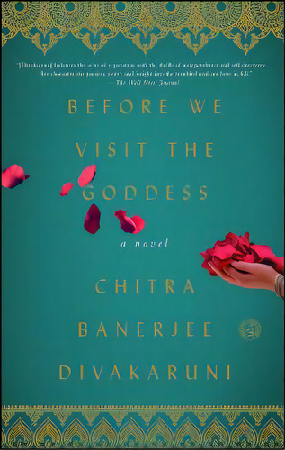 Before We Visit The Goddess, De Divakaruni, Chitra Banerjee. Editorial Simon & Schuster, Tapa Blanda En Inglés