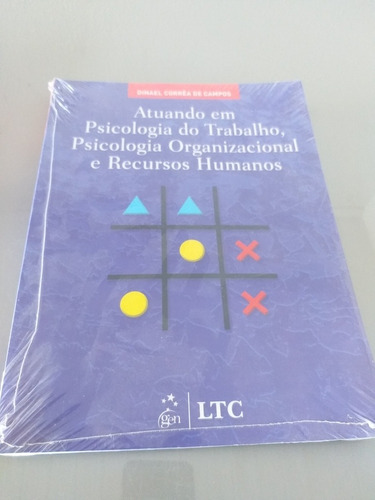 Atuando Em Psicologia Do Trabalho, Psicologia Organizacional