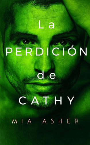 Libro La Perdicion De Cathy