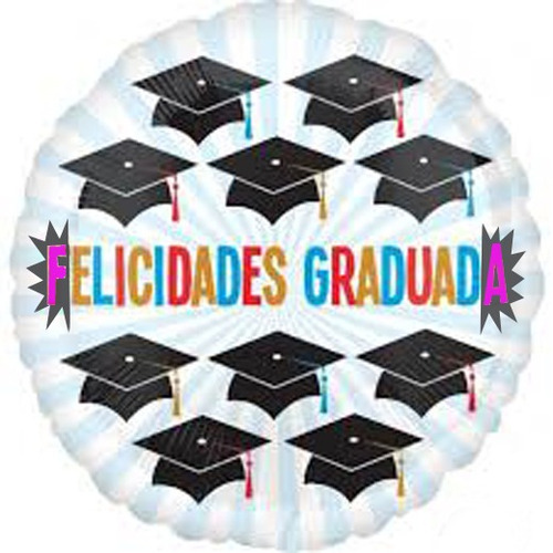 Globo Egresado Graduado- Entrega De Diplomas  18 Pulgadas